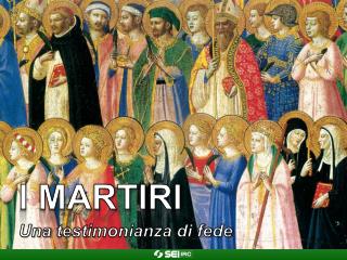 I martiri