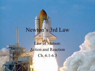 Newton’s 3rd Law