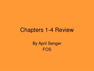 Chapters 1-4 Review
