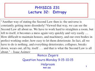 PHYSICS 231 Lecture 32: Entropy