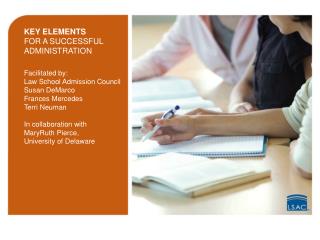 KEY ELEMENTS FOR A SUCCESSFUL ADMINISTRATION
