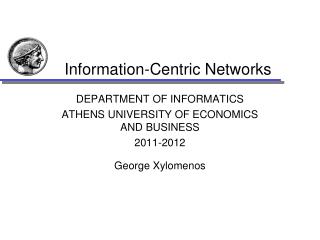 Information-Centric Networks