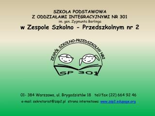 01- 384 Warszawa, ul. Brygadzistów 18 tel/fax (22) 664 92 46