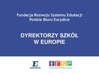 DYREKTORZY SZKÓŁ W EUROPIE