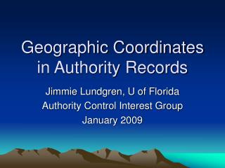 Geographic Coordinates in Authority Records