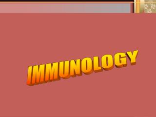 IMMUNOLOGY