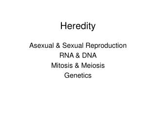 Heredity