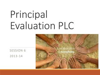 Principal Evaluation PLC