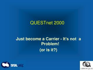 QUESTnet 2000