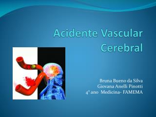 Acidente Vascular Cerebral