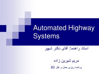 Automated Highway Systems