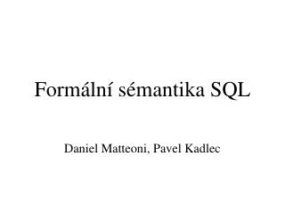 Formální sémantika SQL