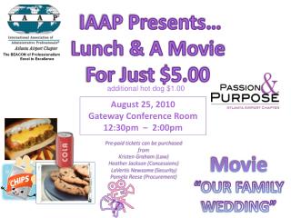 IAAP Presents… Lunch &amp; A Movie For Just $5.00