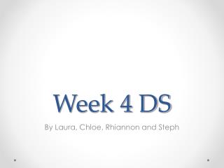 Week 4 DS