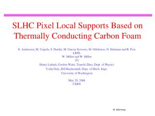 SLHC Pixel Local Supports Based on Thermally Conducting Carbon Foam