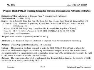 Project: IEEE P802.15 Working Group for Wireless Personal Area Networks (WPANs)