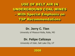 USE OF BELT AIR IN UNDERGROUND COAL MINES – With Special Emphasis on TSP Recommendations