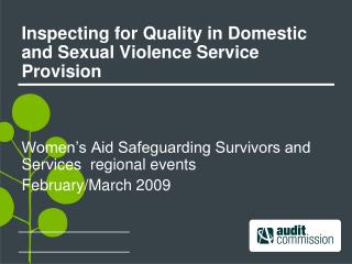 Inspecting for Quality in Domestic and Sexual Violence Service Provision