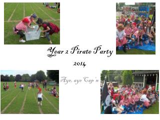 Year 2 Pirate Party 2014