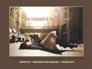 Group #5 • Research and Analysis • Project #4