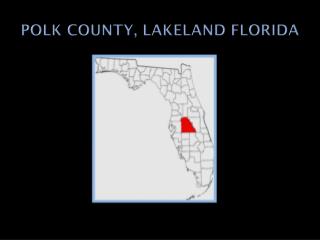 POLK COUNTY, LAKELAND FLORIDA