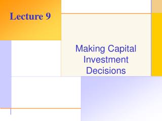 Making Capital Investment Decisions