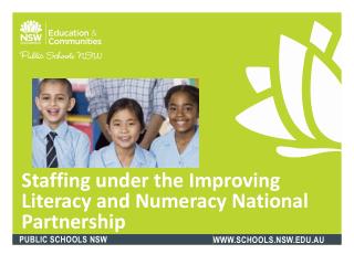 Staffing under the Improving Literacy and Numeracy National Partnership