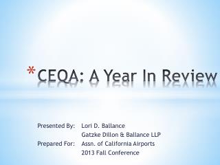 CEQA: A Year In Review