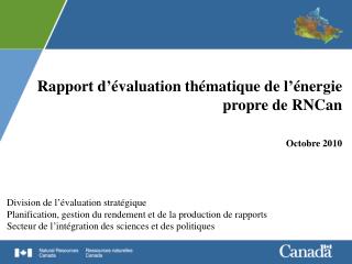 Rapport d’évaluation thématique de l’énergie propre de RNCan Octobre 2010