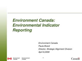Environment Canada: Environmental Indicator Reporting