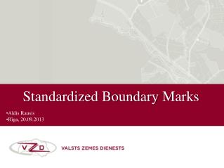 Standardized Boundary M ark s