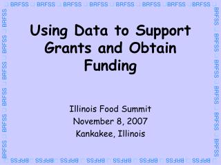 Using Data to Support Grants and Obtain Funding