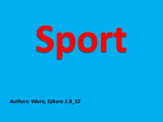 Sport