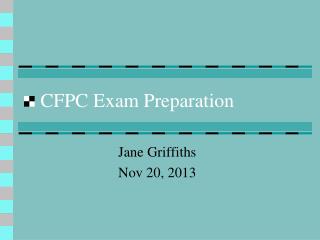 CFPC Exam Preparation