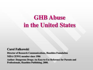 GHB Abuse in the United States