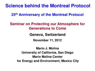 Science behind the Montreal Protocol