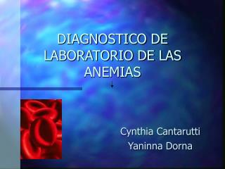 DIAGNOSTICO DE LABORATORIO DE LAS ANEMIAS