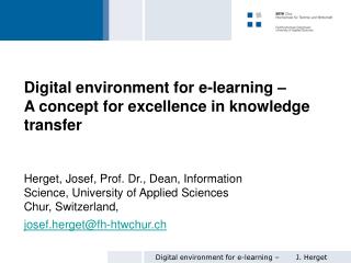 Digital environment for e-learning – A concept for excellence in knowledge transfer