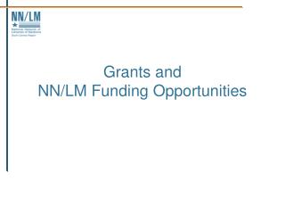 Grants and NN/LM Funding Opportunities