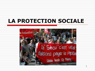 LA PROTECTION SOCIALE