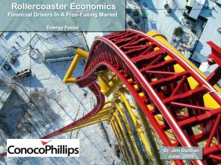 Rollercoaster Economics Financial Drivers In A Free-Falling Market Energy Focus