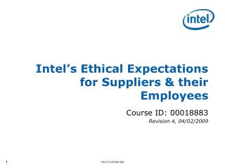 Intel’s Ethical Expectations for Suppliers &amp; their Employees