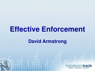 Effective Enforcement