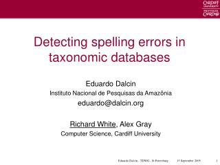 Detecting spelling errors in taxonomic databases