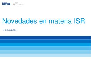 Novedades en materia ISR