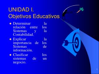 UNIDAD I. Objetivos Educativos