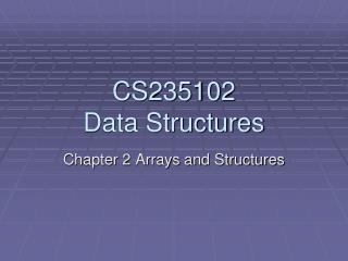 CS235102 Data Structures