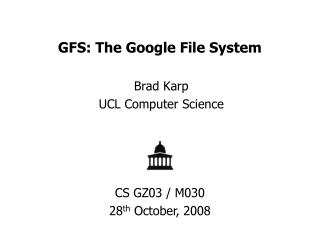 GFS: The Google File System