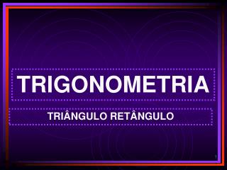 TRIGONOMETRIA