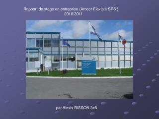 Rapport de stage en entreprise (Amcor Flexible SPS )